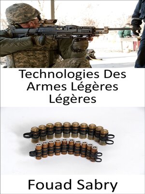 cover image of Technologies Des Armes Légères Légères